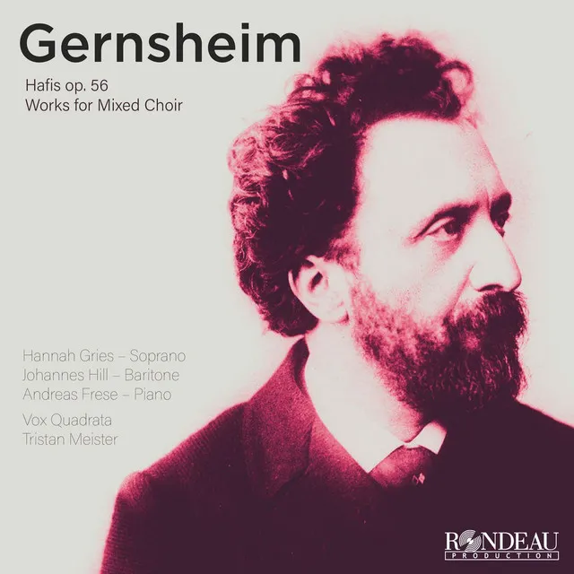 Friedrich Gernsheim: Chor VII from the Liederzyklus Hafis, Op. 56