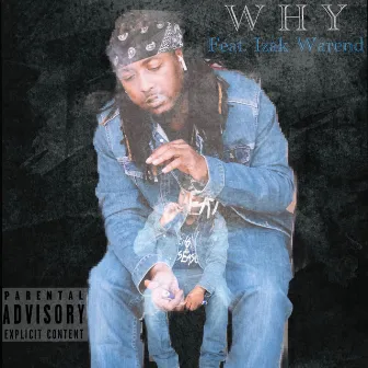 Why by Cash Taylor