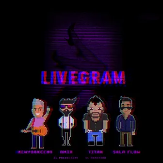 Livegram by Amir el Predilecto