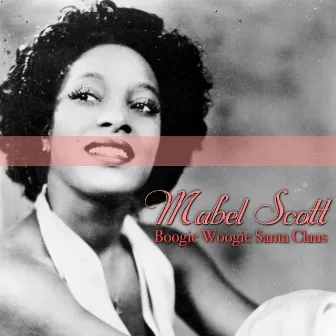 Boogie Woogie Santa Claus by Mabel Scott