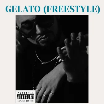 GELATO (FREESTYLE) by G-Sosa