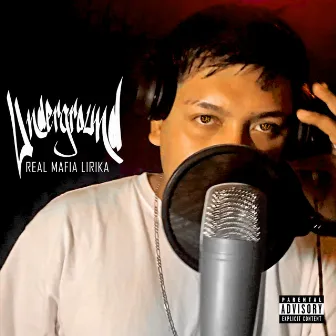 Underground by Real Mafia Lirika