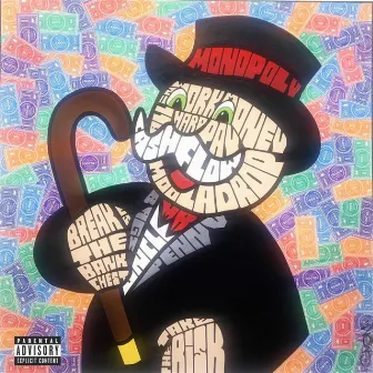 Monopoly by Ray Meezy