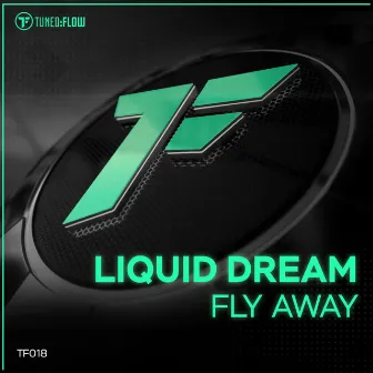 Fly Away by Liquid Dream