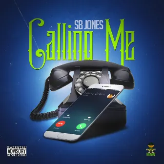 Calling Me by Sb Jones