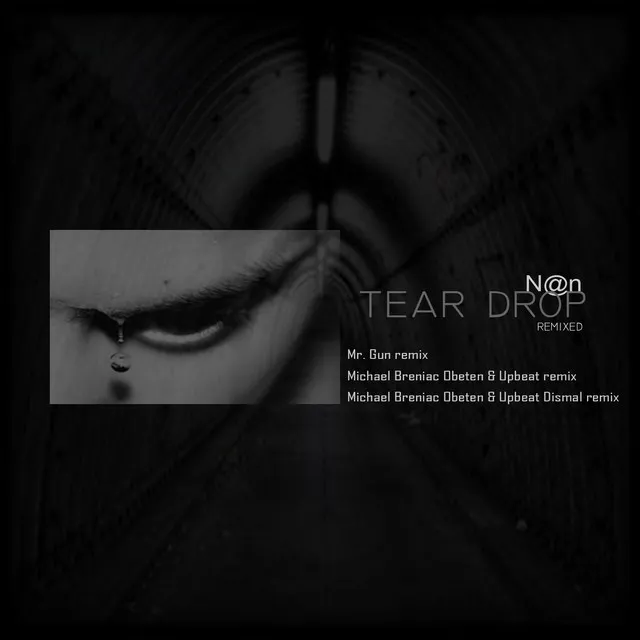 Tear Drop - Remix