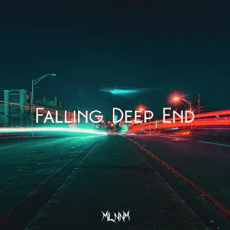 Falling Deep End by MLNNM