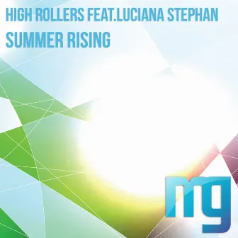 Summer Rising by High Rollers