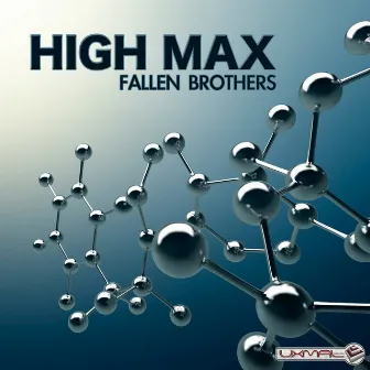 Fallen Brothers by High Max