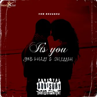 It's You by YNB Khali