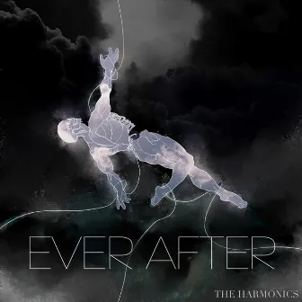 Ever After by The Harmonics