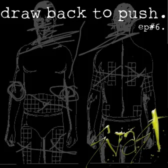 Draw Back To Push by Svast