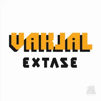 Extase by Vakjal