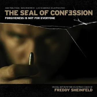 The Seal of Confession (Original Motion Picture Soundtrack) by Freddy Sheinfeld