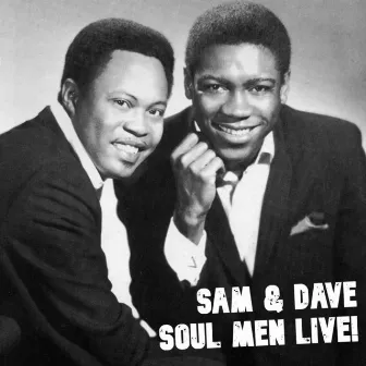 Soul Men Live! by Sam & Dave