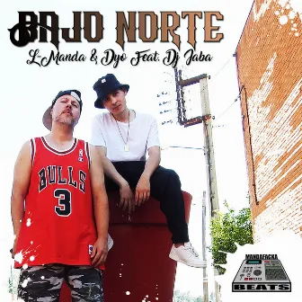 BAJO NORTE by L-Manda