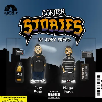 Corner Stories by Joey Freco