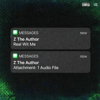 Real Wit Me by Z the Author