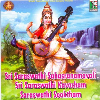 Sri Saraswathi Shasranamavali Sri Saraswathi Kavacham Saraswathi Sooktham by Vedabrahma Shri Ananthakrishna Bhatta