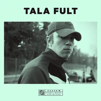 Tala fult by Zacke