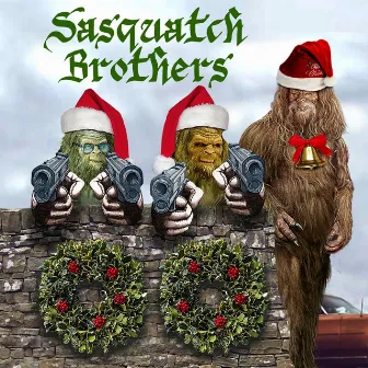 Santa Claus is coming to town by Sasquatch Brothers