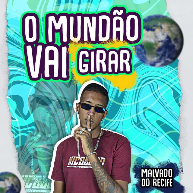 O Mundão Vai Girar