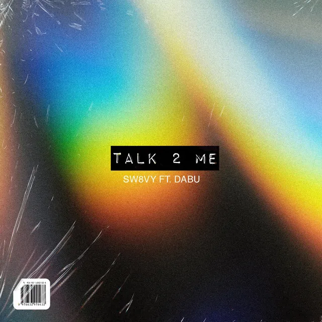 Talk 2 Me