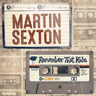 Remember That Ride - Single by Martin Sexton