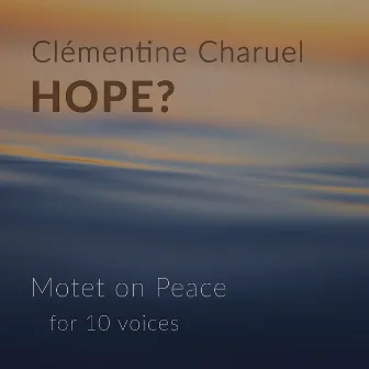 Hope? by Clémentine Charuel