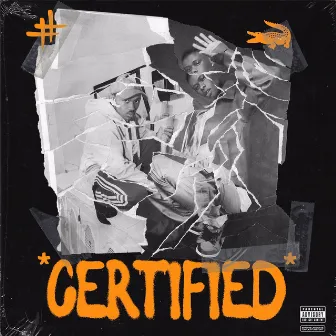 Certified (feat. The Big Hash) by Gator