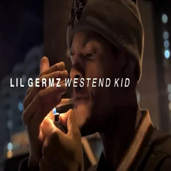 Westend Kid by Lil Germz