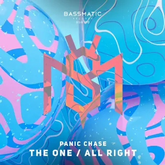 The One / All Right by Panic Chase