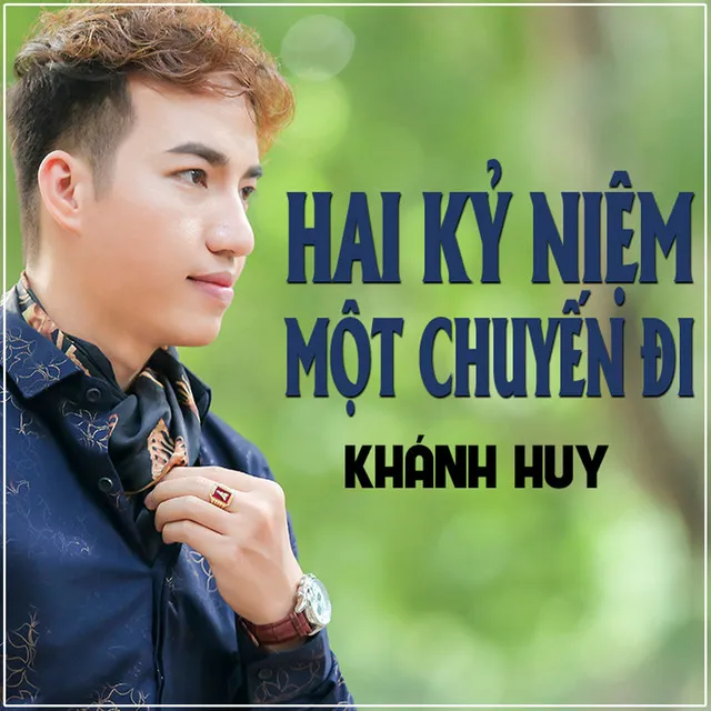 Hai Kỷ Niệm Một Chuyến Đi