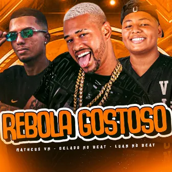 Rebolo Gostoso by Matheus Vn