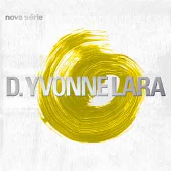 Nova série by Dona Ivone Lara