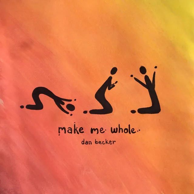 Make Me Whole