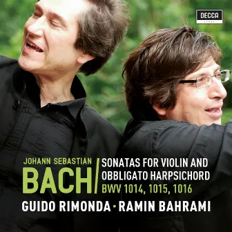 Sonatas for Violin and Harpsichord BWV 1014, 1015, 1016 by Guido Rimonda