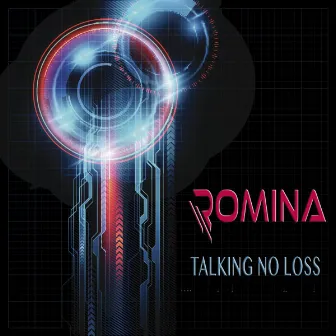 Talking no Loss by Romina