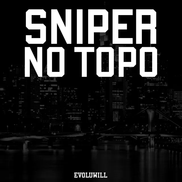 Sniper no Topo