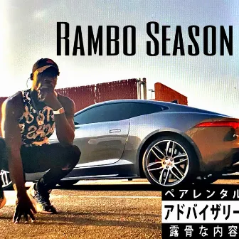 Rambo Season by Lil Rambo