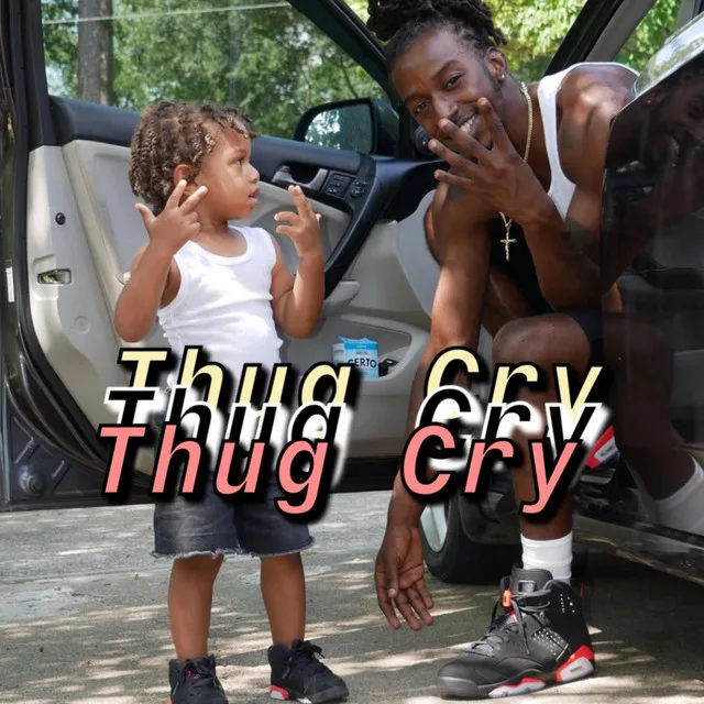 Thug Cry