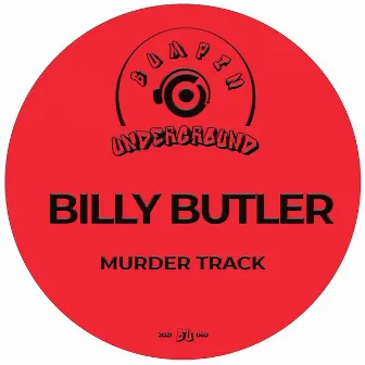 Murder Track by Billy Butler