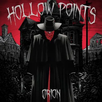 Hollow Points by Ørion