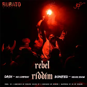 Rebel Riddim by Dash