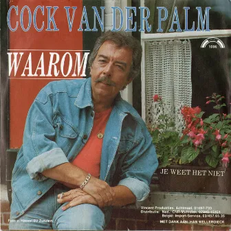 Waarom? by Cock Van Der Palm