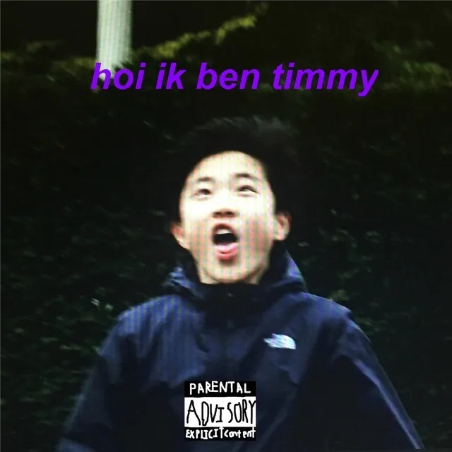 Hoi ik ben Timmy