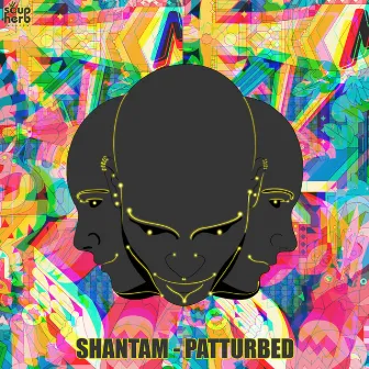 Patturbed by Shantam