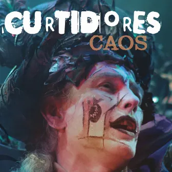 Caos (En Vivo) by Curtidores de Hongos