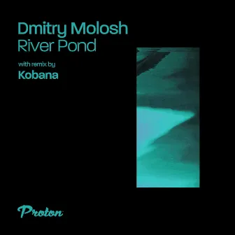 River Pond by Kobana