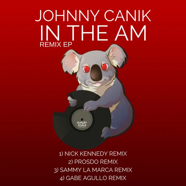 In The AM - Sammy La Marca Remix